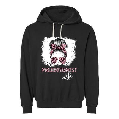 Phlebotomist Life Messy Bun Women Nurse Phlebotomy Garment-Dyed Fleece Hoodie