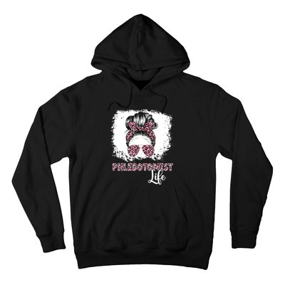 Phlebotomist Life Messy Bun Women Nurse Phlebotomy Hoodie