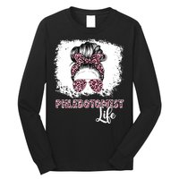 Phlebotomist Life Messy Bun Women Nurse Phlebotomy Long Sleeve Shirt