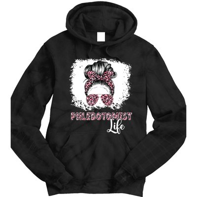 Phlebotomist Life Messy Bun Women Nurse Phlebotomy Tie Dye Hoodie