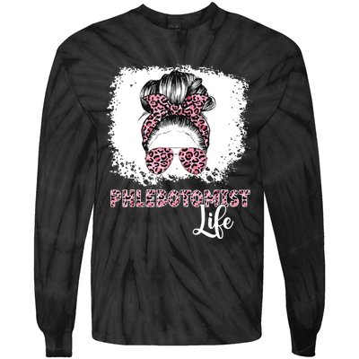 Phlebotomist Life Messy Bun Women Nurse Phlebotomy Tie-Dye Long Sleeve Shirt