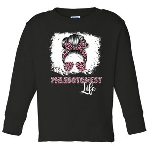 Phlebotomist Life Messy Bun Women Nurse Phlebotomy Toddler Long Sleeve Shirt