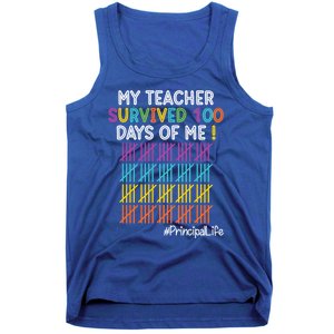 Principal Life My Teacher Survived 100 Days Of Me Gift Tank Top