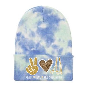 Peace Love Med Surg Nurse Medical Surgical Nursing Gift Tie Dye 12in Knit Beanie