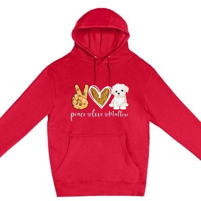 Peace Love Maltese Dog Fun Maltese Lover Dog Dad Dog Mom Premium Pullover Hoodie