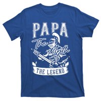 Papa Legend Myth Hero Father Dad Daddy Poppa Stepdad Grandpa Gift T-Shirt