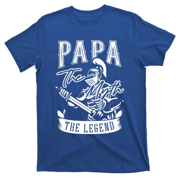 Papa Legend Myth Hero Father Dad Daddy Poppa Stepdad Grandpa Gift T-Shirt