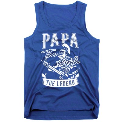 Papa Legend Myth Hero Father Dad Daddy Poppa Stepdad Grandpa Gift Tank Top