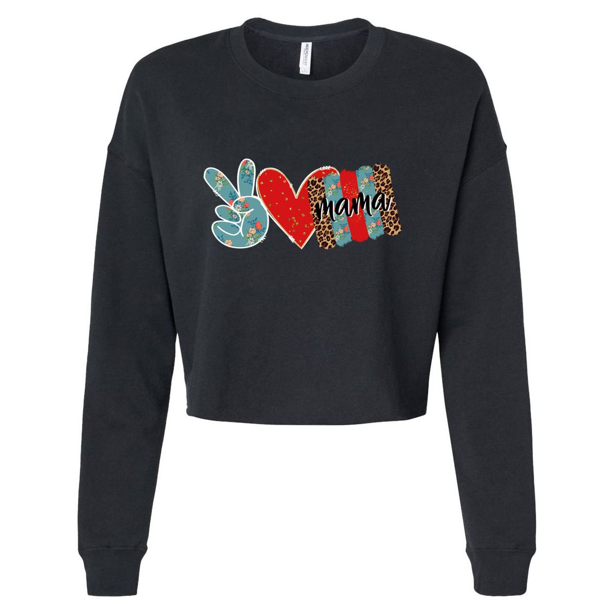 Peace Love Mama Happy Mothers Day Gift Cropped Pullover Crew