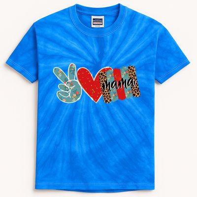 Peace Love Mama Happy Mothers Day Gift Kids Tie-Dye T-Shirt