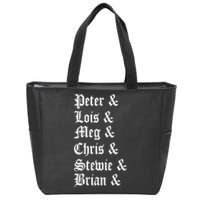 Peter Lois Meg Chris Stewie Brian Zip Tote Bag