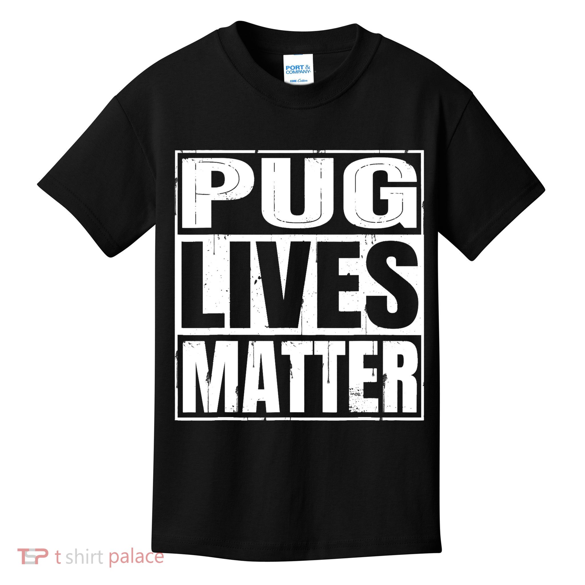 Pug Lives Matter Funny Dog Lover Gift TShirt Kids T-Shirt