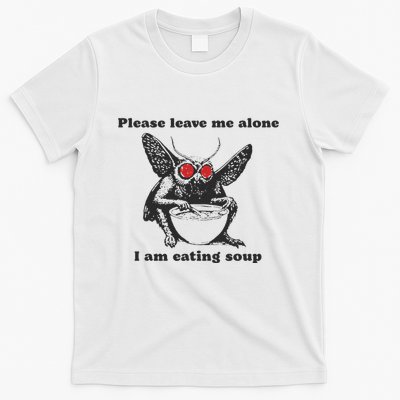 Please Leave Me Alone I Am Eating Soup T-Shirt