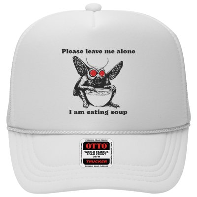 Please Leave Me Alone I Am Eating Soup Trucker Hat