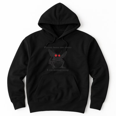 Please Leave Me Alone I Am Eating Soup Hoodie