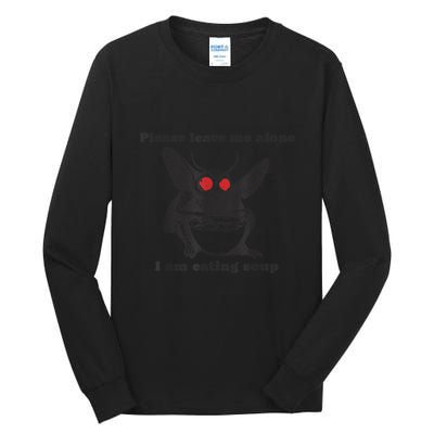 Please Leave Me Alone I Am Eating Soup Tall Long Sleeve T-Shirt