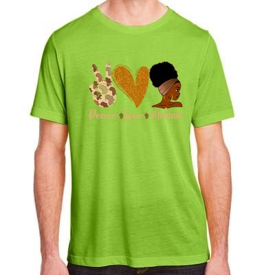 Peace Love Melanin Black Afro Juneteenth African Pride Gift Adult ChromaSoft Performance T-Shirt