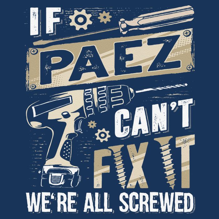 Paez Last Name If Paez CanT Fix It 16 in Basic Backpack