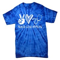 Peace Love Nursing Nurse Gift Tie-Dye T-Shirt