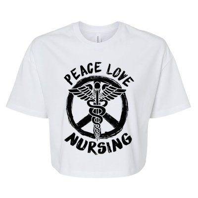 Peace Love Nursing Nurse Costume Lover Gift Funny Gift Bella+Canvas Jersey Crop Tee