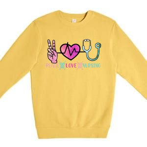 Peace Love Nursing Meaningful Gift Premium Crewneck Sweatshirt