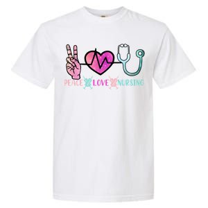 Peace Love Nursing Meaningful Gift Garment-Dyed Heavyweight T-Shirt