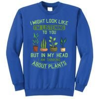 Plant Lovers Nature Gardener Horticulturalists Greenskeepers Gift Tall Sweatshirt