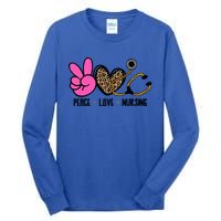 Peace Love Nursing Meaningful Gift Tall Long Sleeve T-Shirt