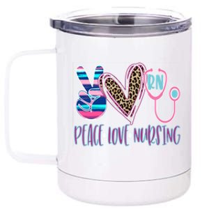 Peace Love Nursing Cool Gift 12 oz Stainless Steel Tumbler Cup