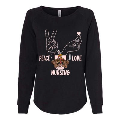 Peace Love Nursing Gift Womens California Wash Sweatshirt