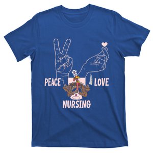 Peace Love Nursing Gift T-Shirt