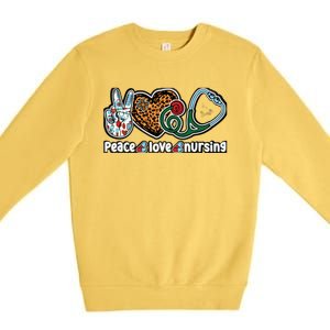 Peace Love Nursing Meaningful Gift Premium Crewneck Sweatshirt