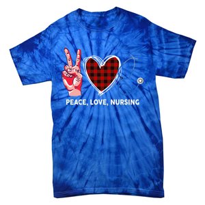 Peace Love Nursing Nurse Front Line Awareness Cool Gift Tie-Dye T-Shirt