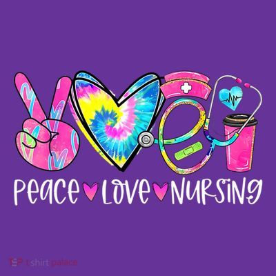 Peace Love Nursing Colorful Cute Nurse Gift T-Shirt
