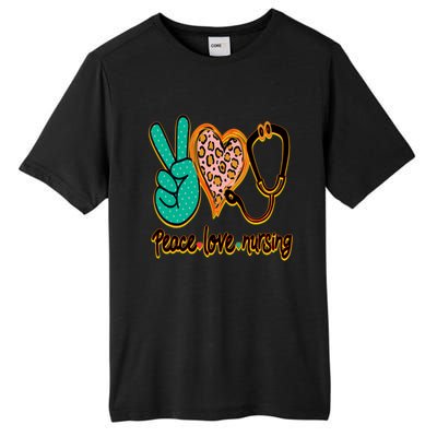 Peace Love Nursing! A Great Meme And A Great Gift! Gift Tall Fusion ChromaSoft Performance T-Shirt