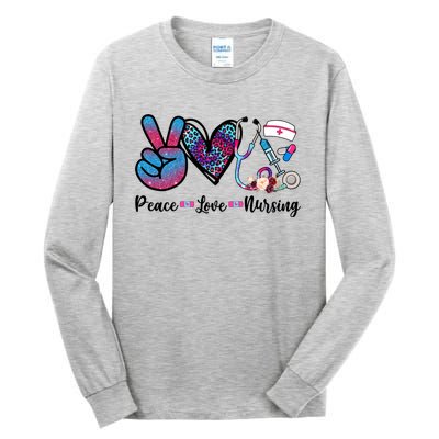 Peace Love Nursing Cute Nurse Stethoscope Tie Dye Flower Great Gift Tall Long Sleeve T-Shirt