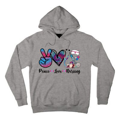 Peace Love Nursing Cute Nurse Stethoscope Tie Dye Flower Great Gift Tall Hoodie