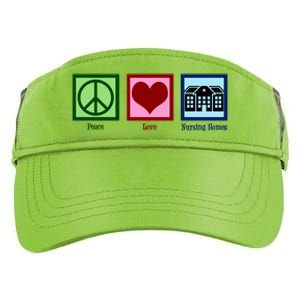 Peace Love Nursing Homes Gift Adult Drive Performance Visor