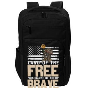 Patriot Land Of The Free Because Of The Brave Gift Impact Tech Backpack