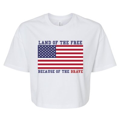 Patriotic Land Of The Free Because Of The Brave Gift Bella+Canvas Jersey Crop Tee