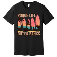 Pogue Life Outer Banks Beach Sunset Surfing Pogue Life Premium T-Shirt