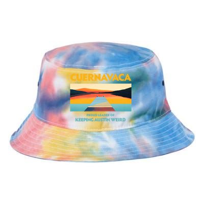 Proud Leader Of Keeping Austin Weird Tie Dye Newport Bucket Hat