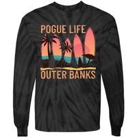 Pogue Life Outer Banks Beach Sunset Surfing Tie-Dye Long Sleeve Shirt