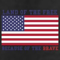 Patriotic Land Of The Free Because Of The Brave Meaningful Gift Cool Comfort Performance Bucket Hat