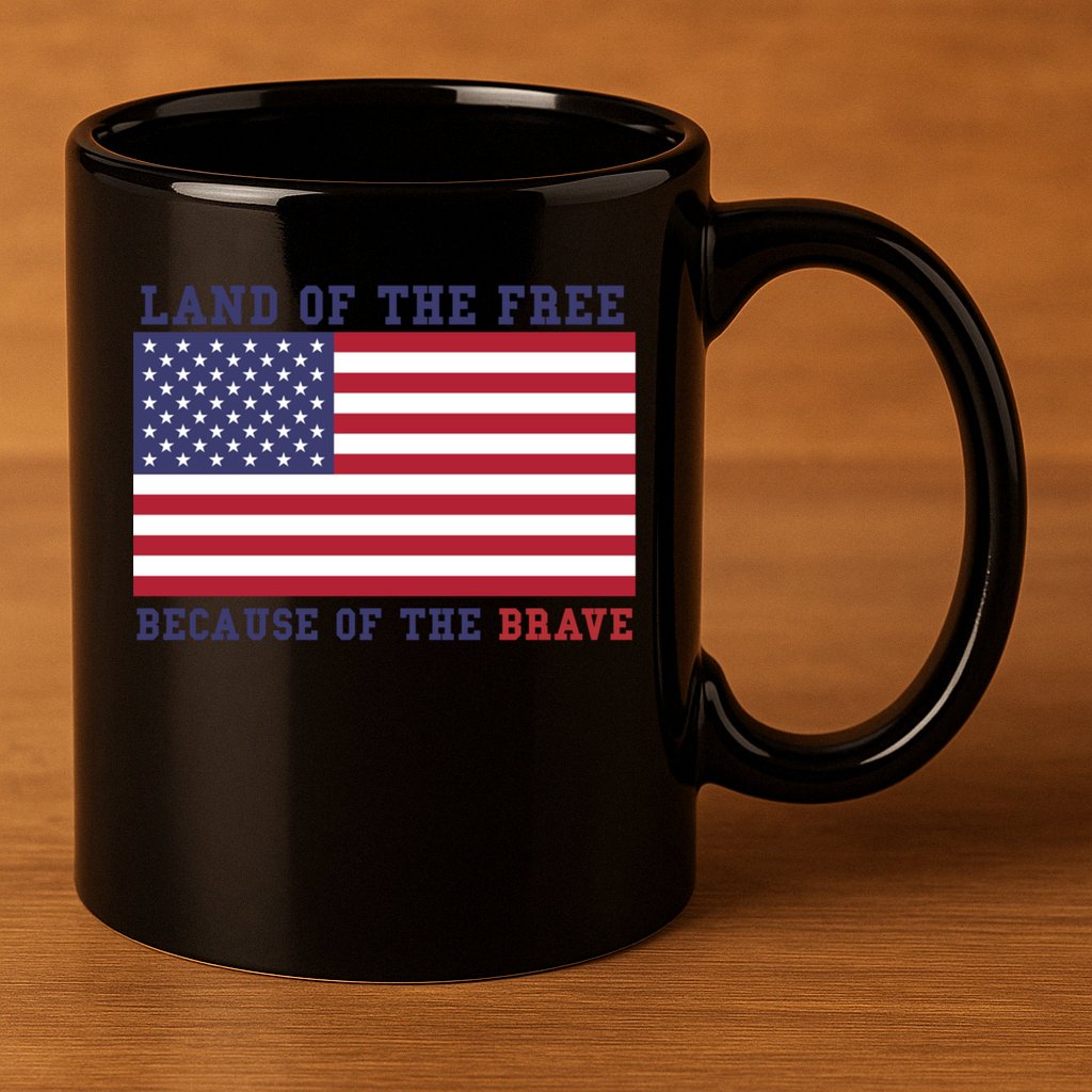 Patriotic Land Of The Free Because Of The Brave Meaningful Gift 11oz C Handle Ceramic Mug