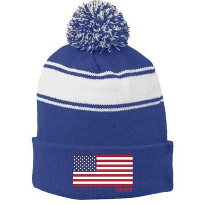 Patriotic Land Of The Free Because Of The Brave Meaningful Gift Stripe Pom Pom Beanie