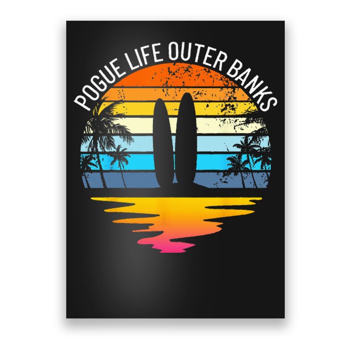 Pogue Life Outer Banks Retro Sunset Surfing OBX Pogue Life Poster