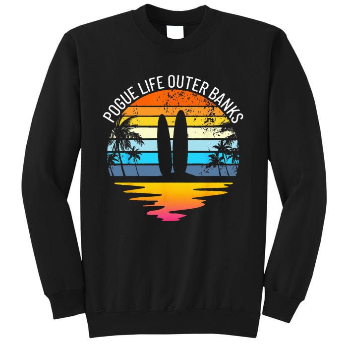 Pogue Life Outer Banks Retro Sunset Surfing OBX Pogue Life Tall Sweatshirt