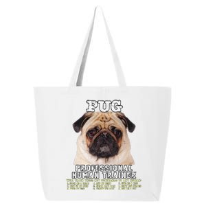 Pug Lover Owner Professional Human Trainer Gift Cute Dog 25L Jumbo Tote