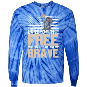 Patriot Land Of The Free Because Of The Brave Funny Gift Tie-Dye Long Sleeve Shirt